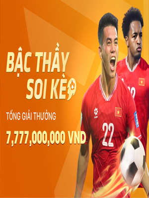 Khuyến mãi bậc thầy soi kèo nhận 7.777.000.000 VND tại XI88